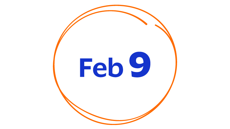 Date - February 9